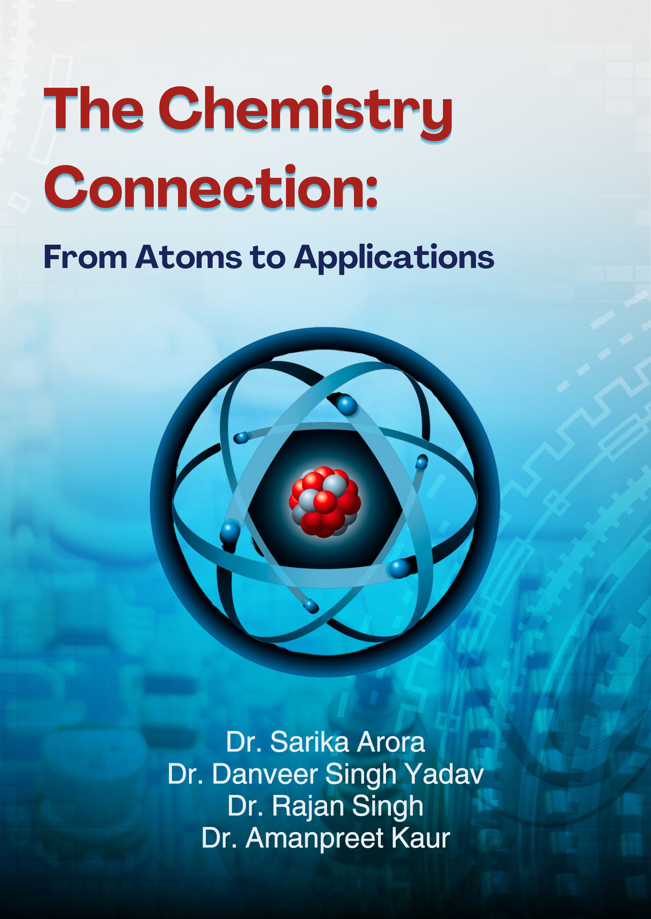 The Chemistry Connection: From Atoms to Applications