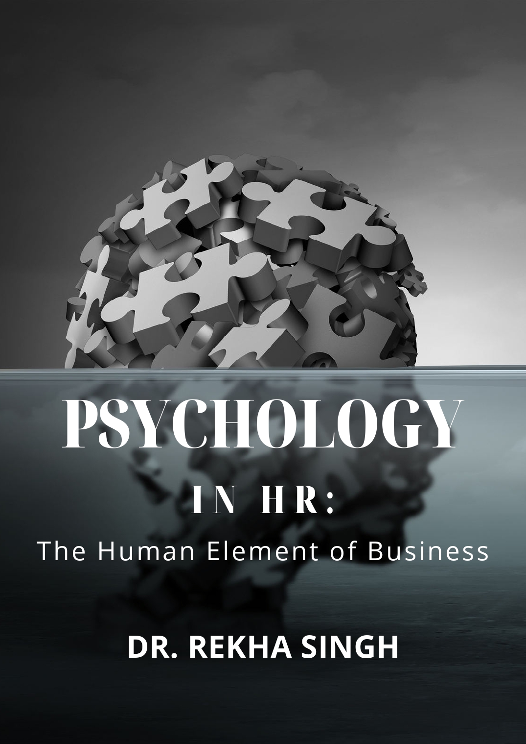 Psychology in HR: The Human Element of Business