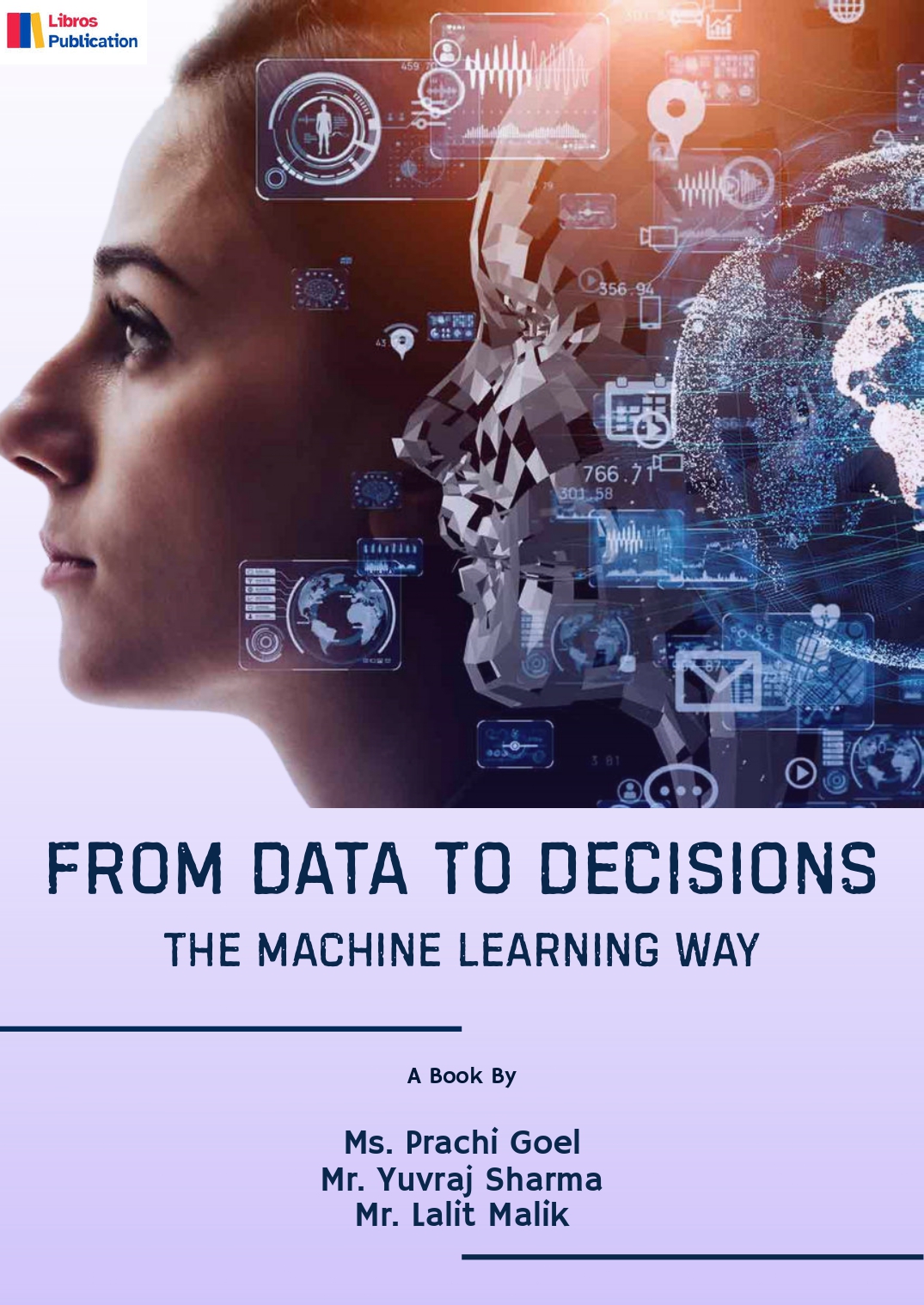 From Data To Decisions The Machine Learning Way